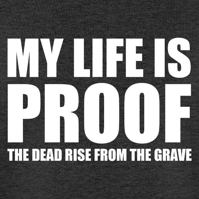 Proof: The Dead Rise From The Grave - Black