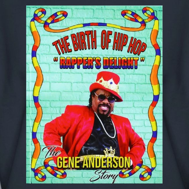 THE BIRTH OF HIP HOP RAPPER'S DELIGHT