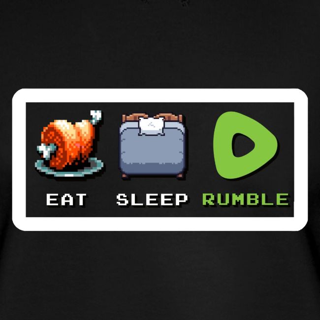 Eat Sleep Rumble merch