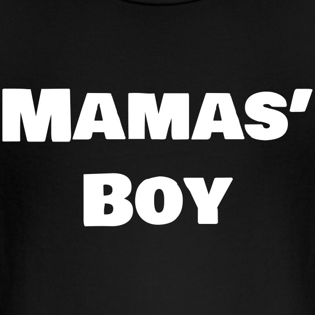 Mamas' Boy
