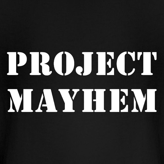 Project Mayhem