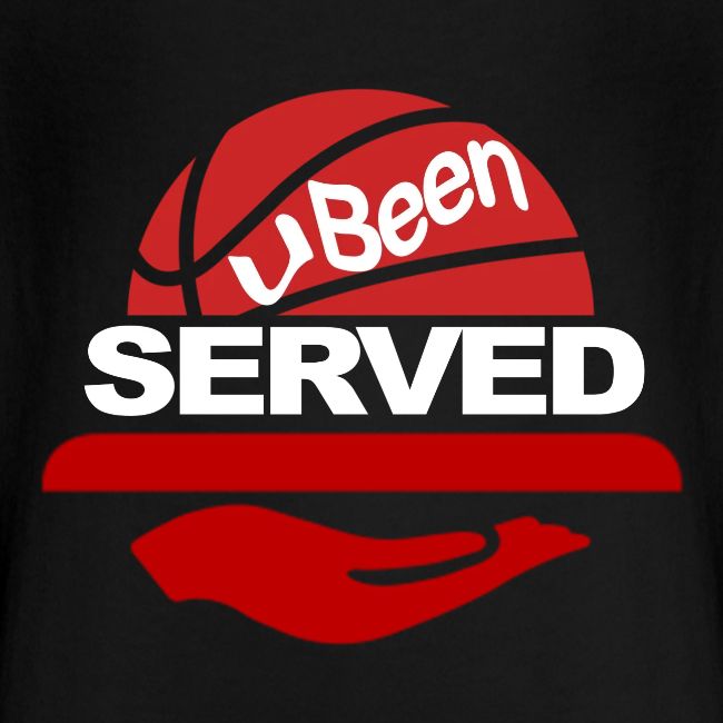 YOU BEEN SERVED