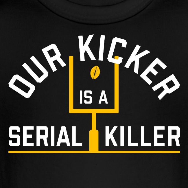 Our Kicker is a Serial Killer