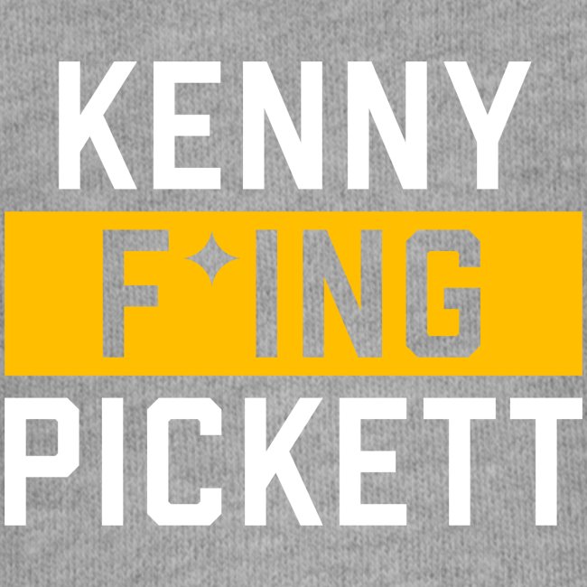 Kenny F'ing Pickett