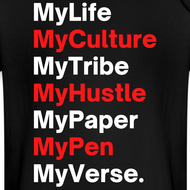 MyLife MyCulture MyTribe MyHustle MyPaper MyPen