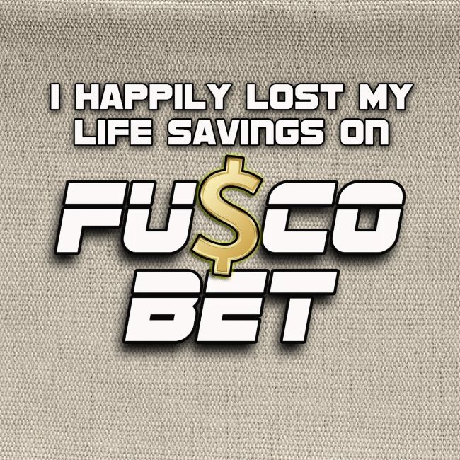 "I LOST ON FUSCOBET"