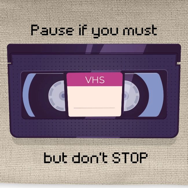 Pause bud don't Stop VHS