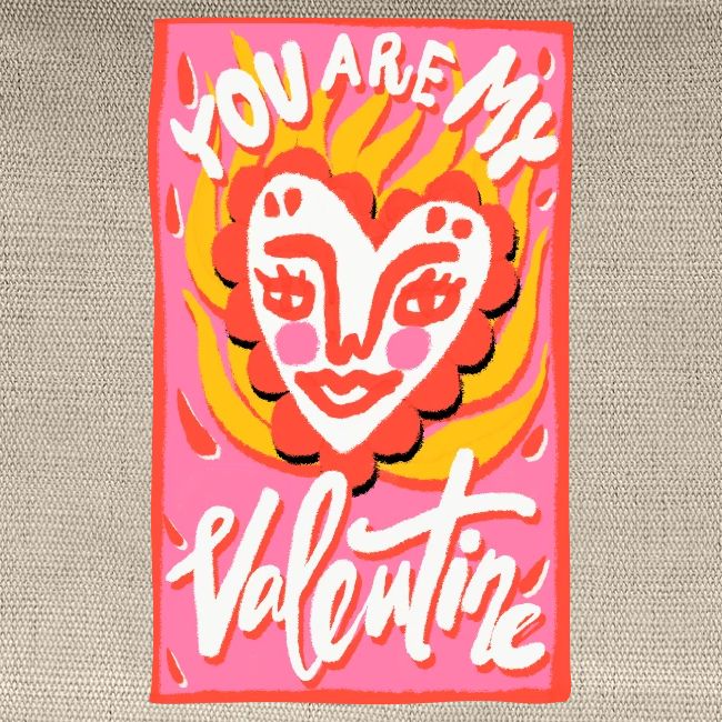 You are my Valentine