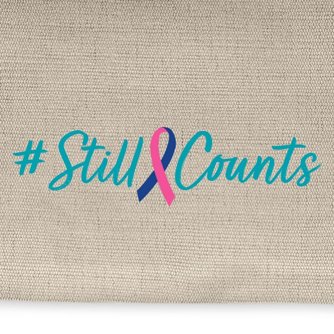 Your Baby #StillCounts (Customizable!)