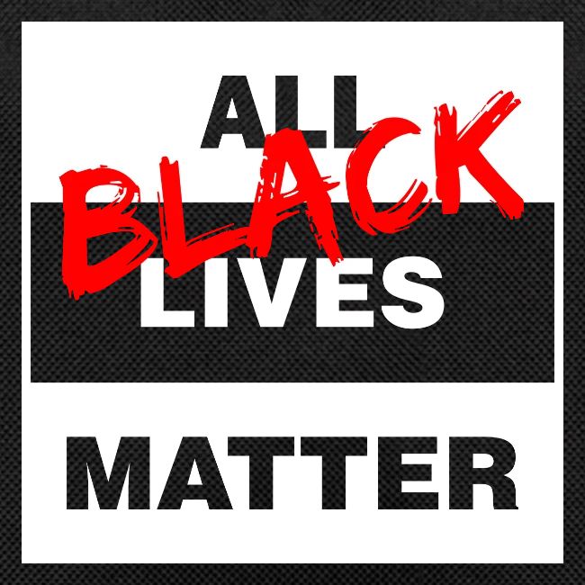 All Black Lives Matter