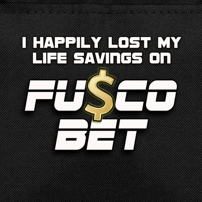 "I LOST ON FUSCOBET"