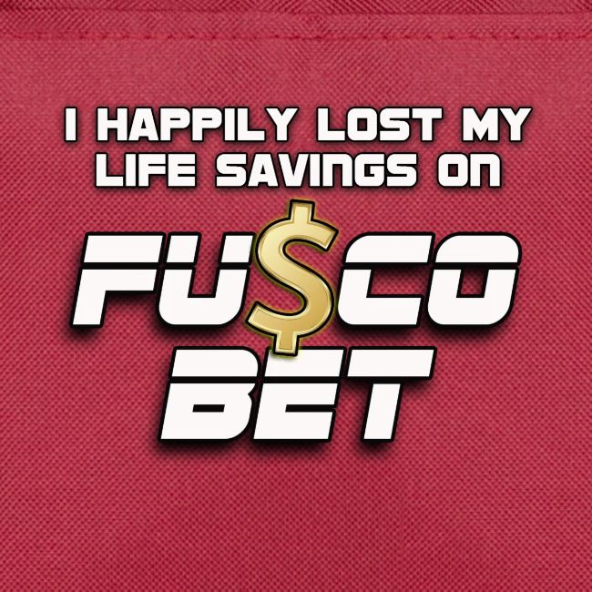 "I LOST ON FUSCOBET"