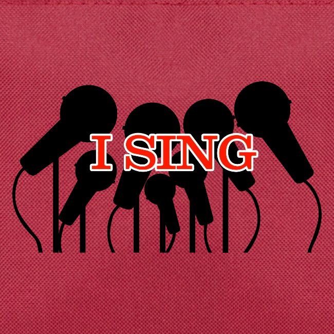 I SING