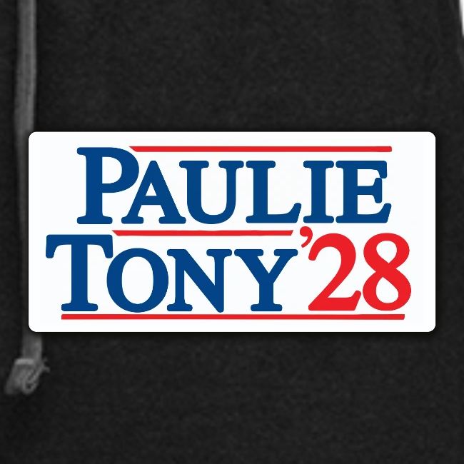 Paulie and Tony for Co-President 2028