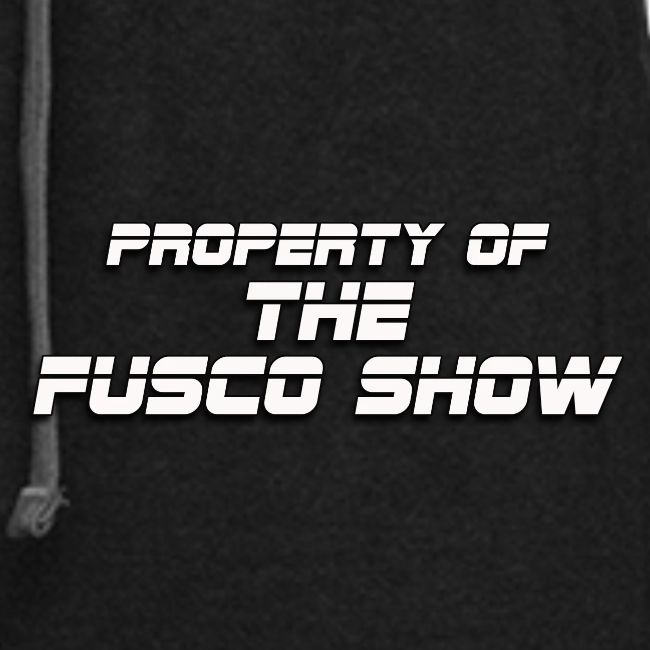 PROPERTY OF FUSCO SHOW