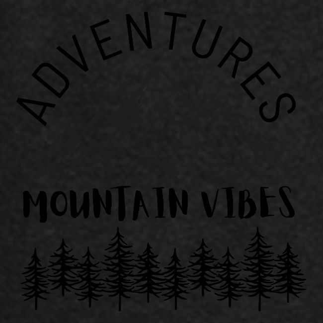 Adventures Mountain Vibes