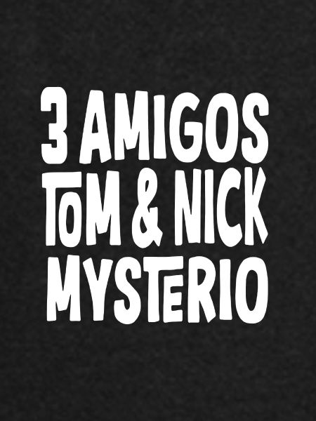 Tom And Nick Mysterio