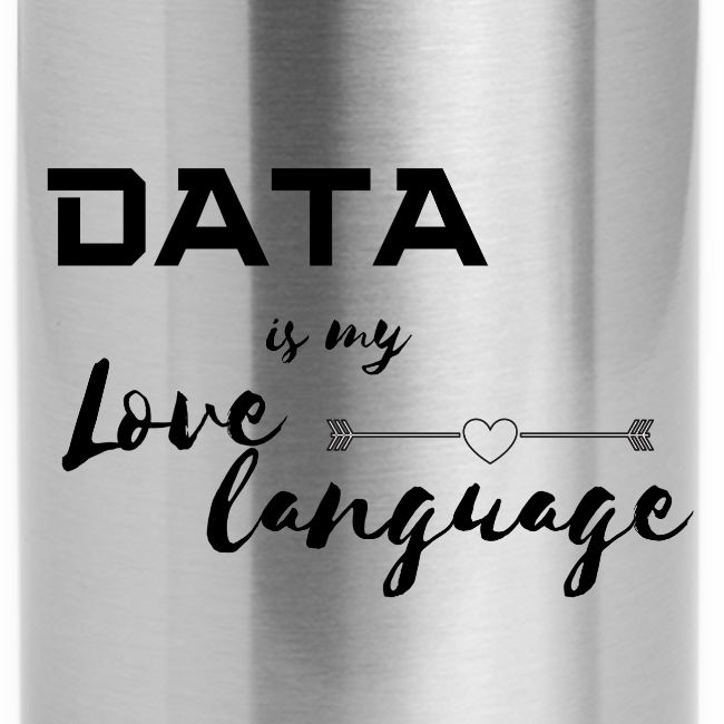 Data is My Love Language (light)