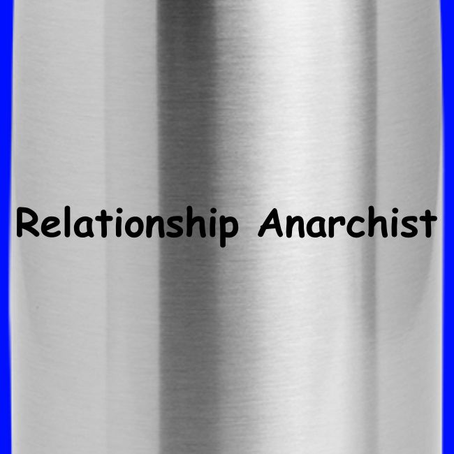 Relationship Anarchist