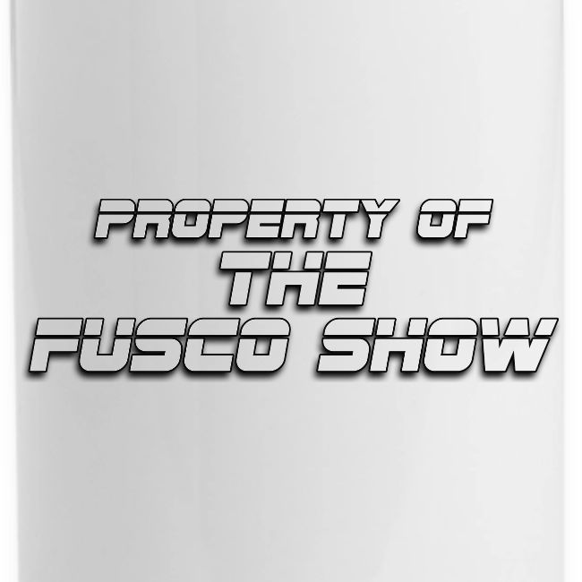 PROPERTY OF FUSCO SHOW