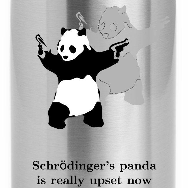 Schrödinger's panda is really upset now