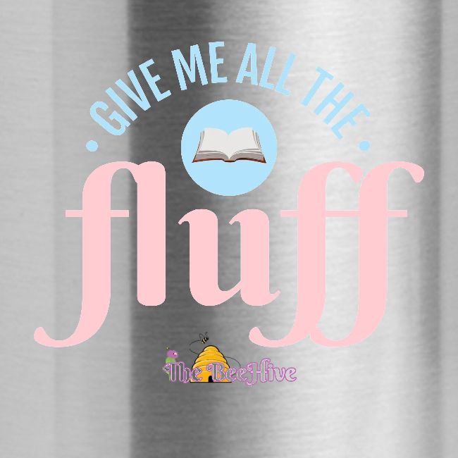 Give Me All The Fluff