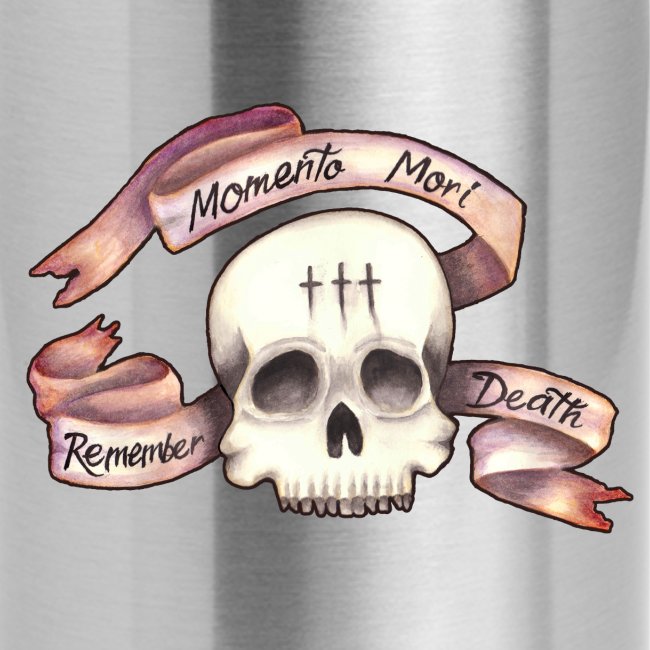 Momento Mori - Remember Death