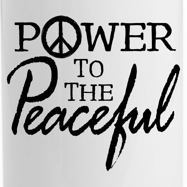 Power To The Peaceful