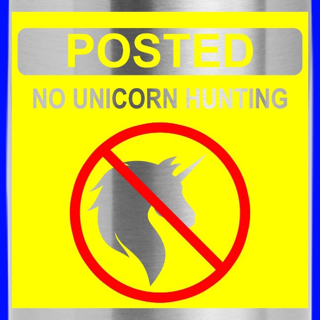 Posted Unicorn Hunting (open)