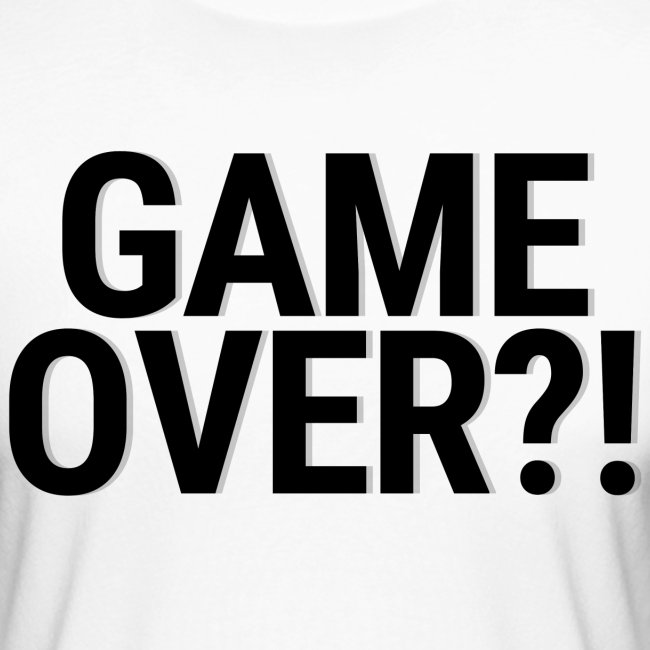 GAME OVER?! (Black letters with grey shadow)