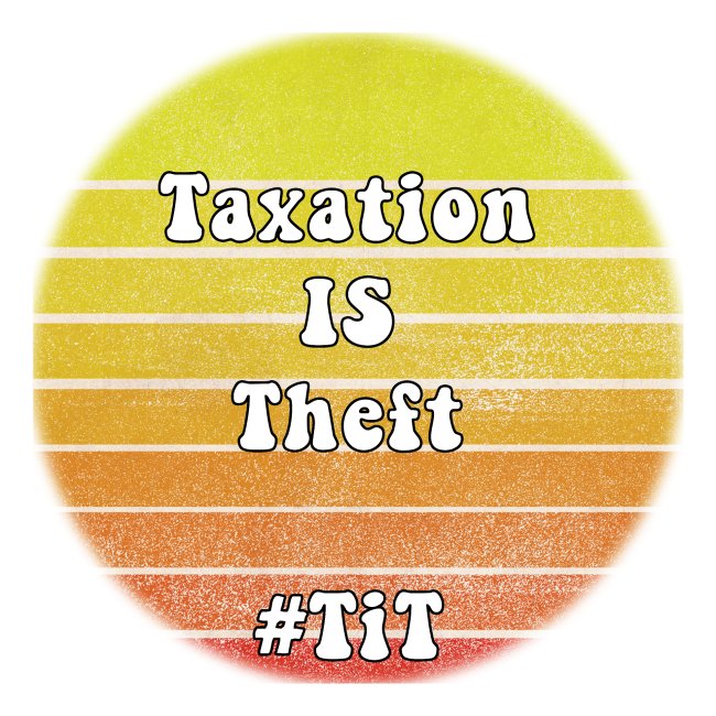 Taxation is Theft