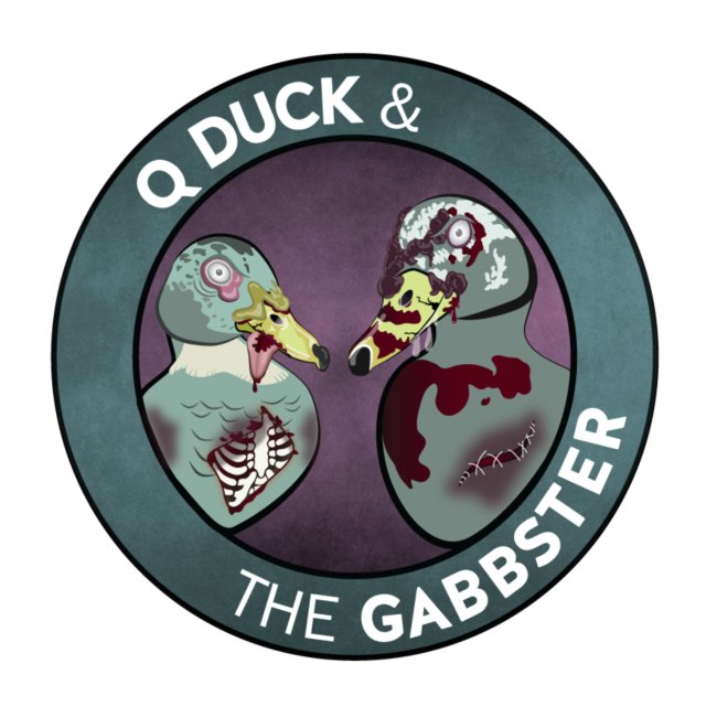Q and Gabbs - Zombie Ducks