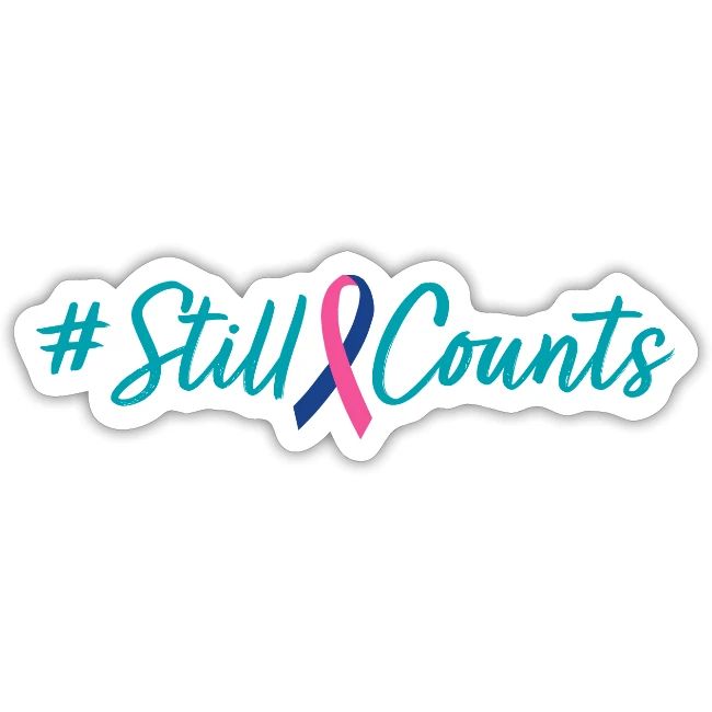 Your Baby #StillCounts (Customizable!)