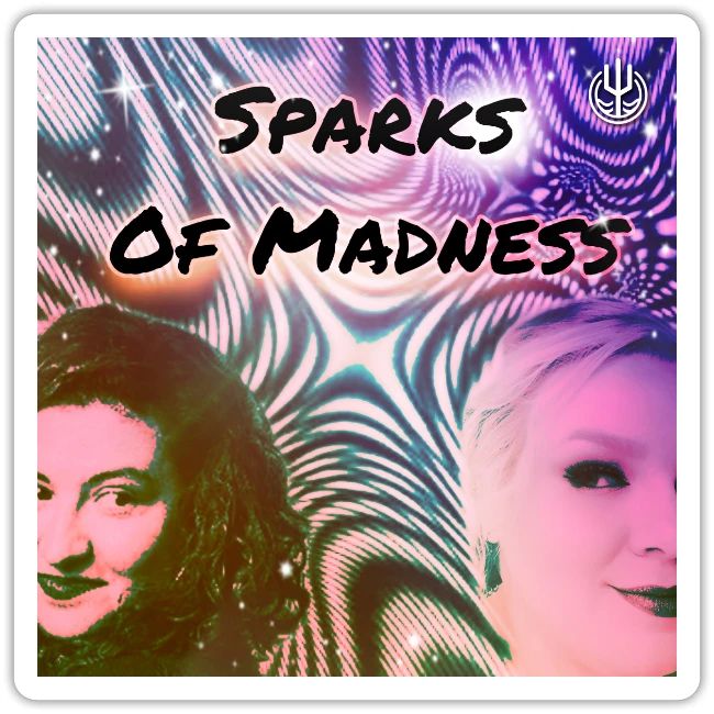 Sparks of Madness Art