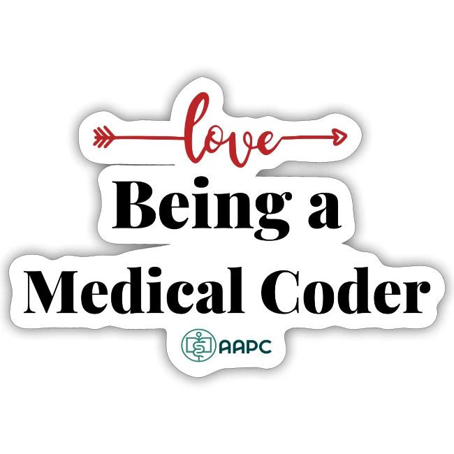 AAPC Love Being a Medical Coder