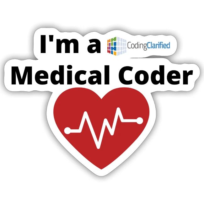 I'm a Coding Clarified Medical Coder <3