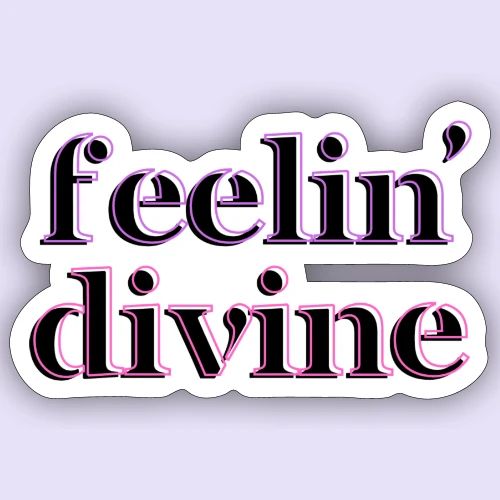 Feelin' Divine Classic