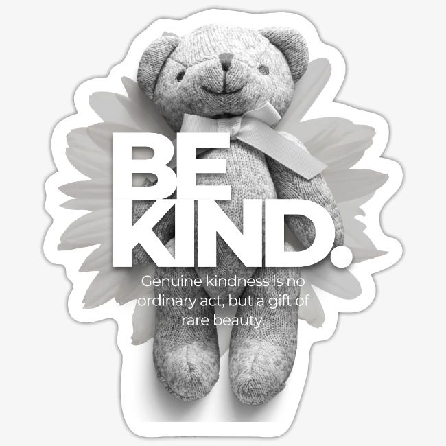 Be Kind