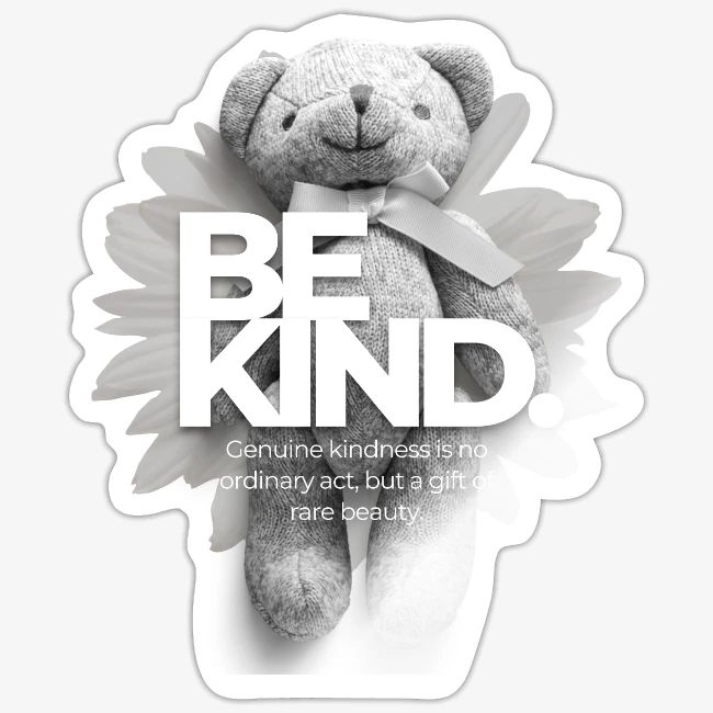 Be Kind