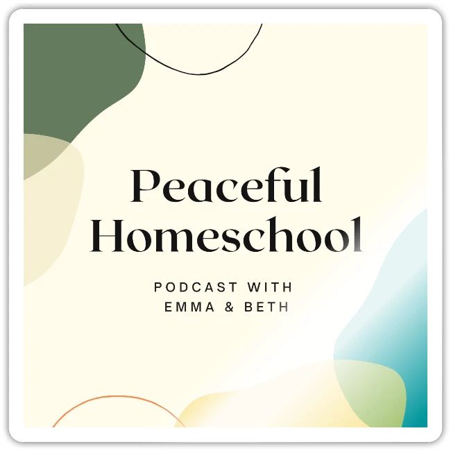 Peaceful Homeschool Podcast
