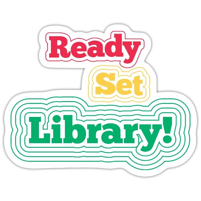 Ready Set Library!