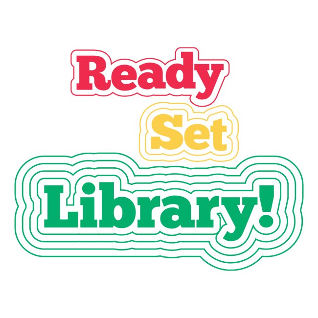 Ready Set Library!