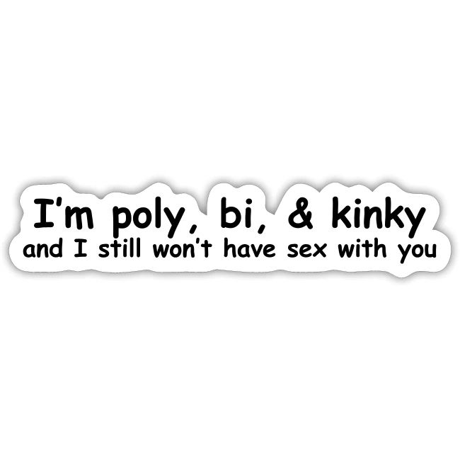 Poly, Bi, & Kinky