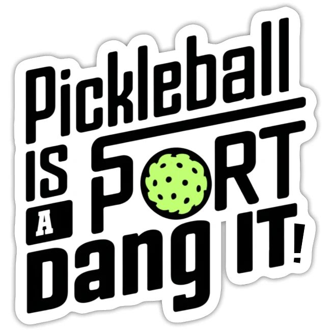 Funny Pickleball Design for Pickleball Lovers