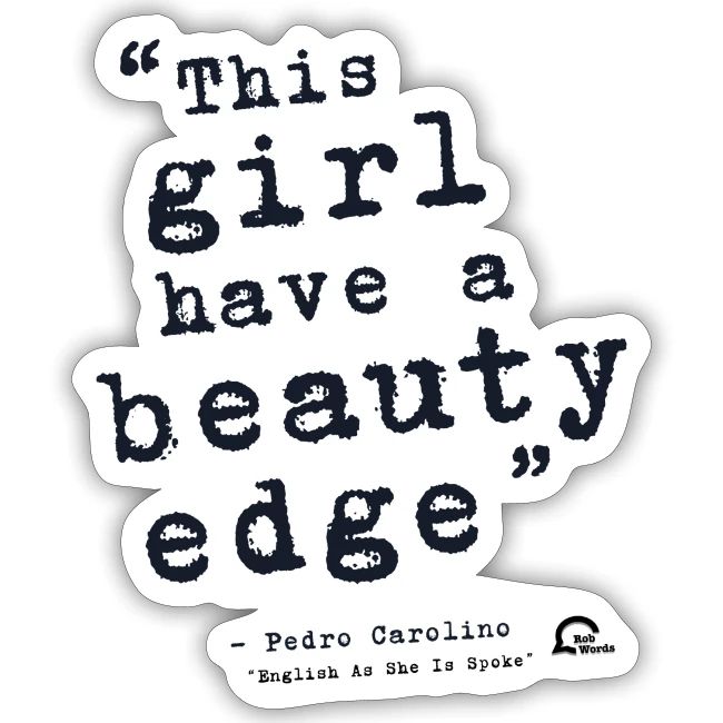 This girl have a beauty edge