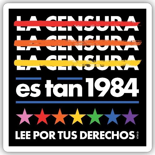 Censorship Is So 1984 (Rainbow/Spanish) - Sticker