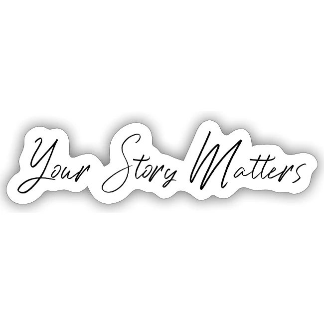 Your Story Matters