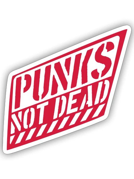 punks not dead quote - Sticker - white matte - Front