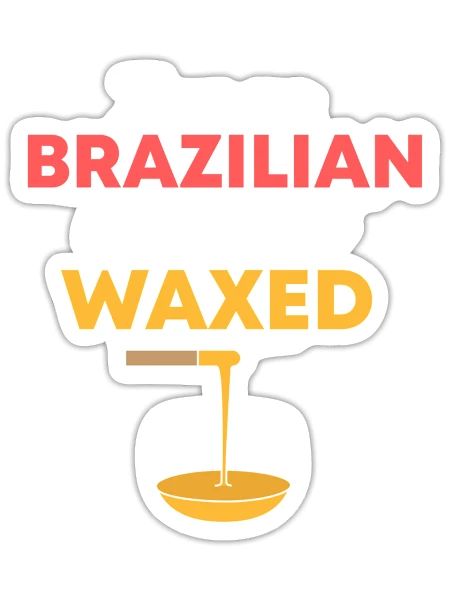 Brazilian Waxing - Sticker - white matte - Front