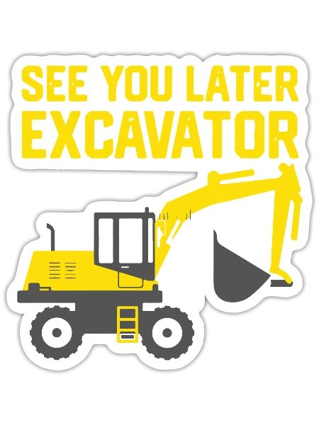 Toddler Excavator - Sticker - white matte - Front